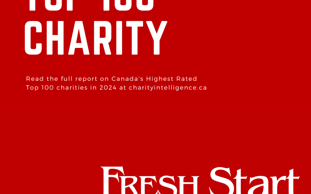 Fresh Start Recovery is Among Canada’s Top 100 Impact Charities!